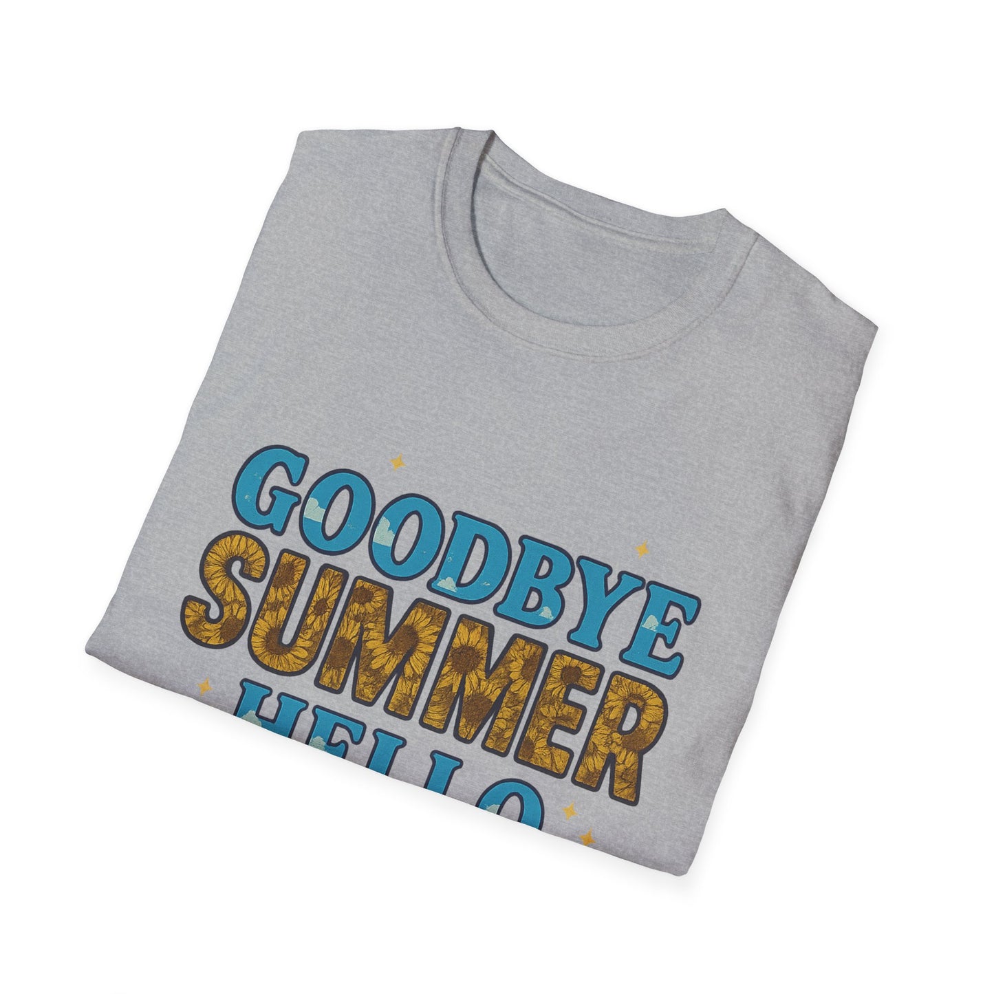 Autumn Vibes Tee | Goodbye Summer Hello Fall Shirt, Casual Fall Apparel, Unisex T-Shirt, Seasonal Fashion, Gift for Her/Him